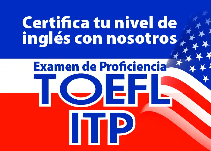 certifica tu nivel de ingles toefl